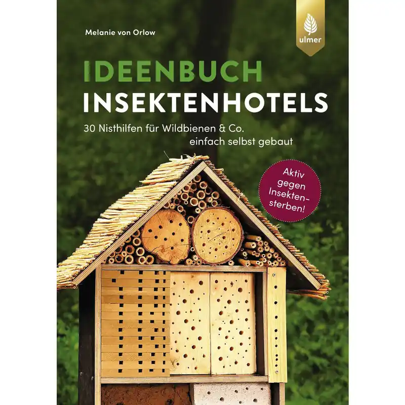 Insektenhotels Ideenbuch Neu