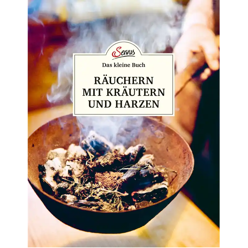 Zertifiziert Servus Räuchern mit Kräutern und Harzen