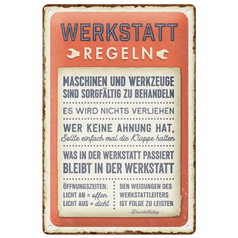 Super-Preis Blechschild Werkstattregeln 20x30cm