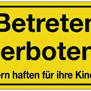 Hinweiszeichen Betreten verboten L300xB200mm gelb schwarz Ku. VE: 10 Stück Geprüft